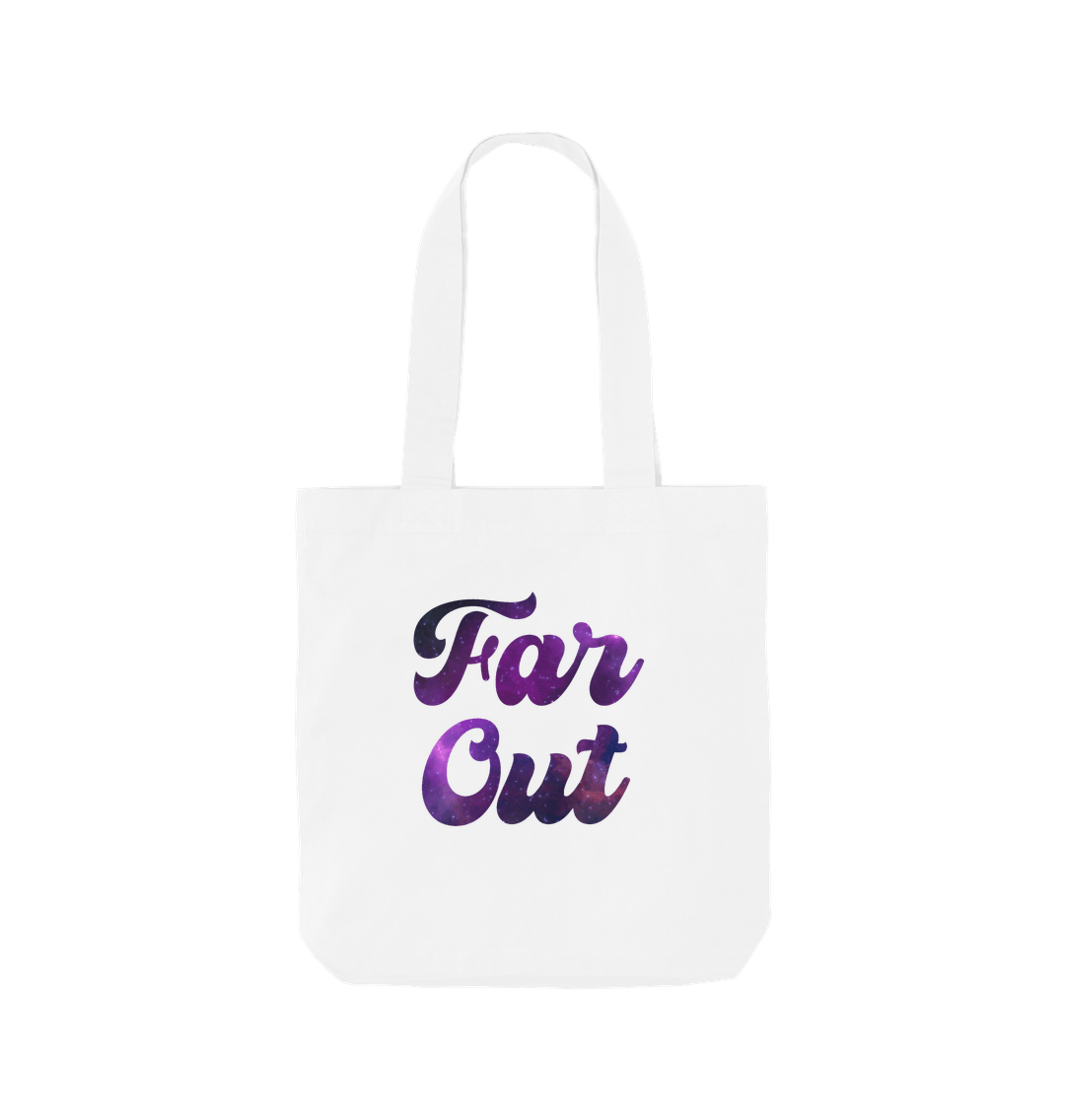 White Far Out Galaxy T-Shirt: A Cosmically Cool Organic Shopper Tote Bag