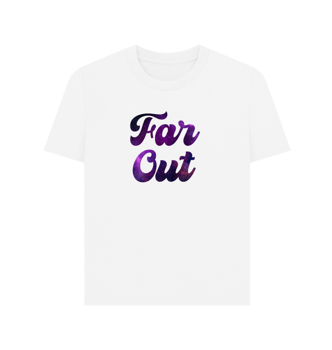 White Far Out Galaxy T-Shirt: A Cosmically Cool Retro Organic Tee For Women