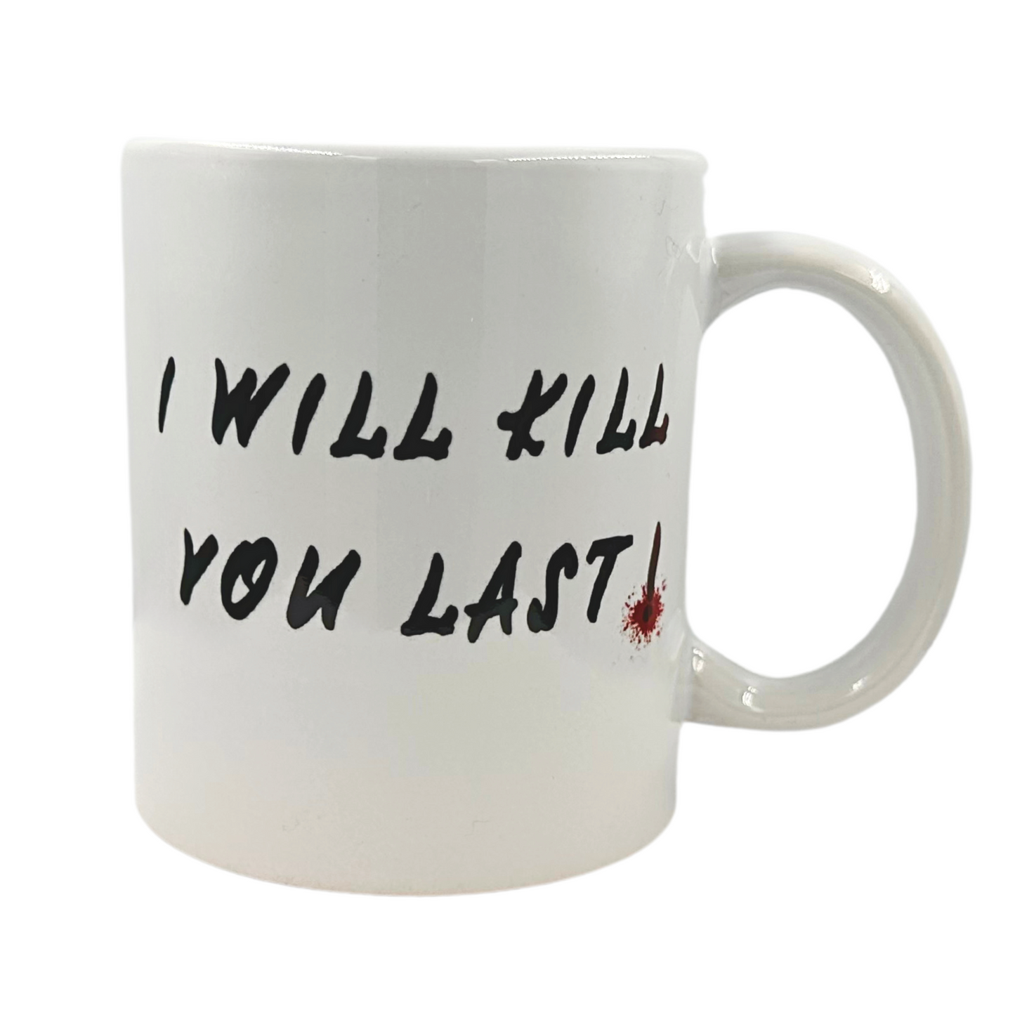 I Like You / I Will Kill You Last Two-Faced Mug