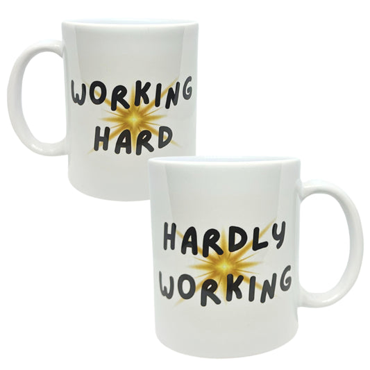 White 11 oz Ceramic Two-Faced Mug with Fun 'Working Hard/ Hardly Working' Print